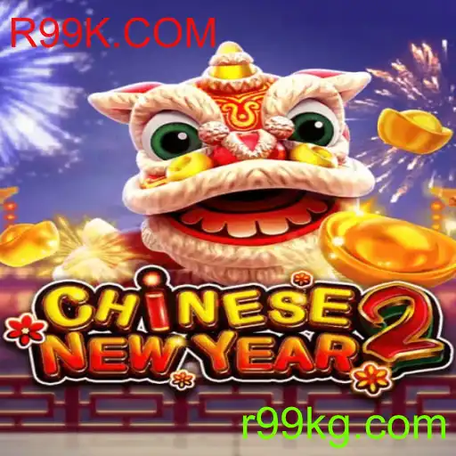 Desvendando o Fascínio do Jogo CHINESENEWYEAR2 com R99K.COM